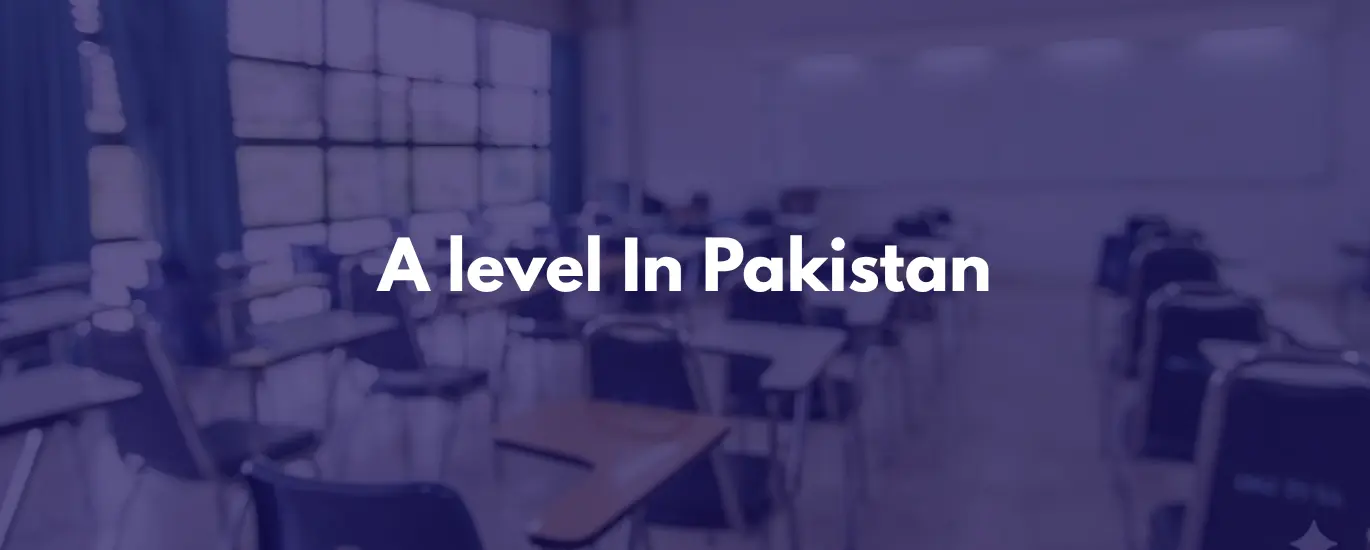 a level in Pakistan